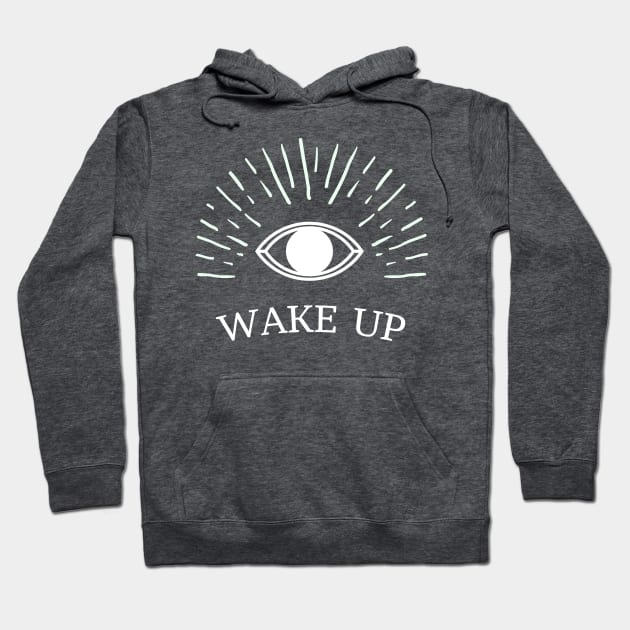 Wake Up Hoodie by Madhav